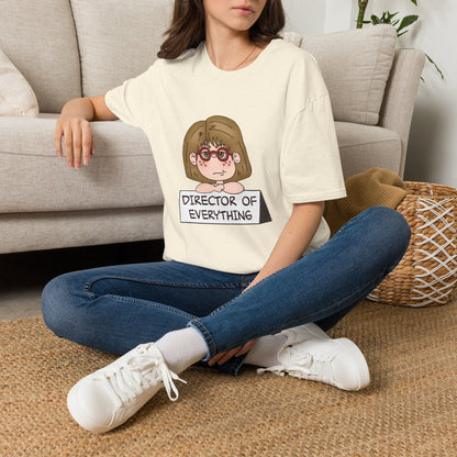 Director of Everything T-Shirt — Funny Mom/Office Manager Graphic Tee