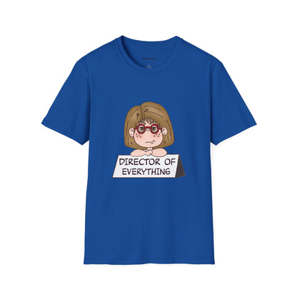 Director of Everything T-Shirt — Funny Mom/Office Manager Graphic Tee