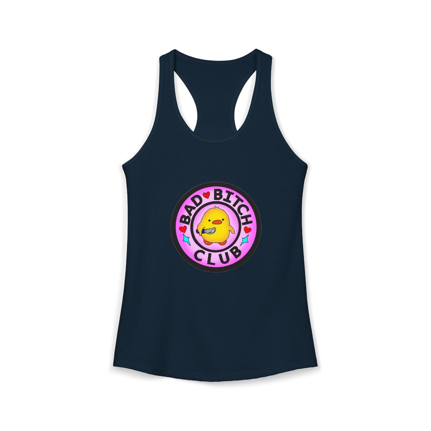 Bad Bitches Club - Duckling Getting Stabby - Women's Ideal Racerback Tank